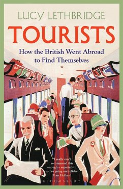 Tourists (eBook, ePUB) - Lethbridge, Lucy