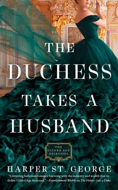 The Duchess Takes a Husband (eBook, ePUB) - St. George, Harper