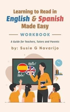 Learning to Read in English and Spanish Made Easy (eBook, ePUB) - Navarijo, Susie G.