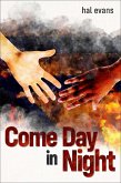 Come Day in Night (eBook, ePUB) Come Day in Night (eBook, ePUB)