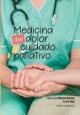 Medicina del dolor y cuidado paliativo (eBook, ePUB)