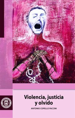 Cover Violencia, justicia y olvido (eBook, PDF)