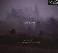 Lamento - Kielland,Marianne Beate/Oslo Circles