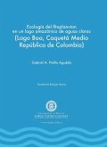 Ecología del fitoplancton en un lago amazónico de aguas claras (eBook, PDF)