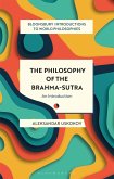 The Philosophy of the Brahma-sutra (eBook, PDF)