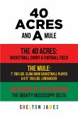 40 Acres and a Mule (eBook, ePUB)