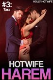 Hotwife Harem #3: Tara (eBook, ePUB)