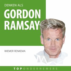 Denken als Gordon Ramsay (MP3-Download) - Renkema, Wiemer