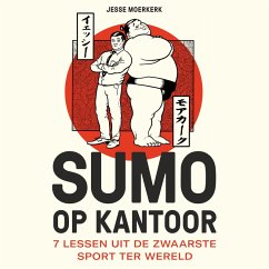 Sumo op kantoor (MP3-Download) - Moerkerk, Jesse