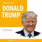 Denken als Donald Trump (MP3-Download)
