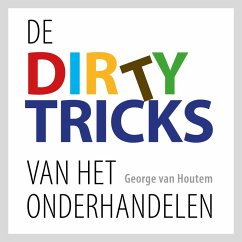 De dirty tricks van het onderhandelen (MP3-Download) - van Houtem, George