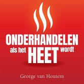 Onderhandelen als het heet wordt (MP3-Download)