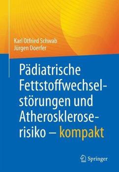 Cover Pädiatrische Fettstoffwechselstörungen und Atheroskleroserisiko - kompakt (eBook, PDF)