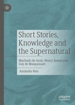 Short Stories, Knowledge and the Supernatural (eBook, PDF) - Reis, Amândio