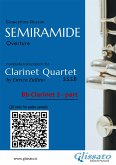 Bb Clarinet 3 part of "Semiramide" for Clarinet Quartet (fixed-layout eBook, ePUB)