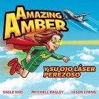 Amazing Amber y su ojo láser perezoso (eBook, ePUB)