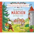 Reise durch das Märchenland - Die wunderbaren Märchen der Brüder Grimm (MP3-Download)