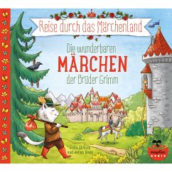 Reise durch das Märchenland - Die wunderbaren Märchen der Brüder Grimm (MP3-Download) - Grimm, Jacob; Grimm, Wilhelm