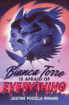 Bianca Torre Is Afraid of Everything (eBook, ePUB) - Winans, Justine Pucella