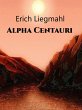 Alpha Centauri (eBook, ePUB) - Bild 1