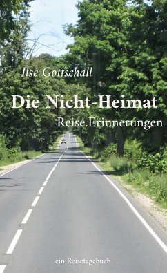 Die Nicht-Heimat (eBook, ePUB) - Gottschall, Ilse