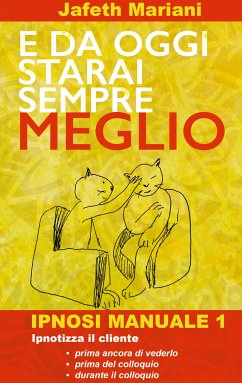 E da oggi starai sempre meglio (eBook, ePUB)