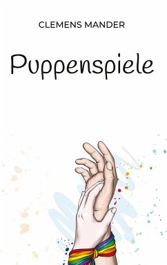 Puppenspiele (eBook, ePUB) - Mander, Clemens
