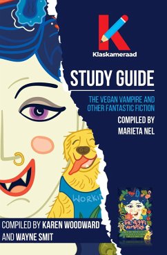 Study Guide: The Vegan Vampire (eBook, ePUB) - Woodward, Karen; Smit, Wayne