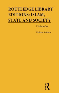 Routledge Library Editions: Islam, State and Society (eBook, PDF) Cover Routledge Library Editions: Islam, State and Society (eBook, PDF)