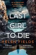 The Last Girl to Die (eBook, ePUB) - Bild 1