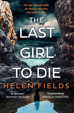 The Last Girl to Die (eBook, ePUB) - Fields, Helen