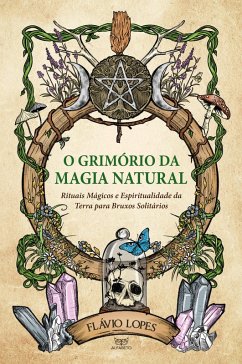Cover O Grimório da Magia Natural (eBook, ePUB)