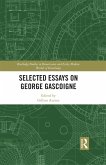 Selected Essays on George Gascoigne (eBook, ePUB) Selected Essays on George Gascoigne (eBook, ePUB)