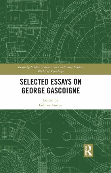 Selected Essays on George Gascoigne (eBook, ePUB)