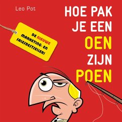 Hoe pak je een oen zijn poen (MP3-Download) - Pot, Leo