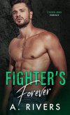 Fighter's Forever (Crown MMA Romance: The Outsiders, #4) (eBook, ePUB)