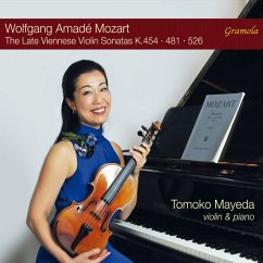 The Late Viennese Violin Sonatas K.454 · 481 · 526 - Mayeda,Tomoko