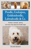 Poodle, Cockapoo, Goldendoodle, Labradoodle & Co. (eBook, ePUB)