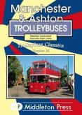 Manchester & Ashton Trolleybuses Manchester & Ashton Trolleybuses