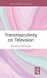 Transmasculinity on Television - Bild 1