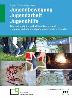 eBook inside: Buch und eBook Jugendbewegung Jugendarbeit Jugendhilfe - Mesch, Marcus;Fleischer, Nele;Roggenkamp, Selina