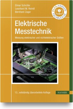 Elektrische Messtechnik - Schrüfer, Elmar;Reindl, Leonhard M.;Zagar, Bernhard