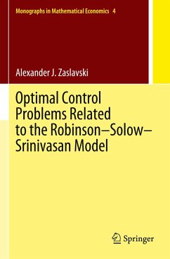 Optimal Control Problems Related to the Robinson¿Solow¿Srinivasan Model - Zaslavski, Alexander J.