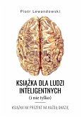 Książka dla ludzi inteligentnych (i nie tylko) (eBook, PDF)