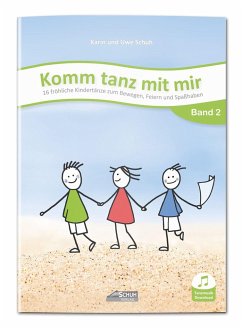 Komm tanz mit mir - Band 2 (inkl. Musik-Download) - Schuh, Karin