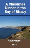 A Christmas Dinner in the Bay of Biscay (eBook, ePUB)