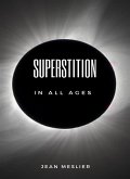 Superstition in all ages (translated) (eBook, ePUB)
