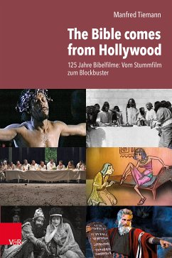 The Bible comes from Hollywood (eBook, PDF) - Tiemann, Manfred