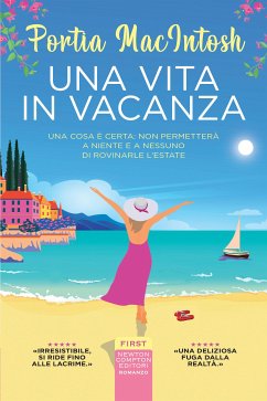 Una vita in vacanza (eBook, ePUB) - MacIntosh, Portia