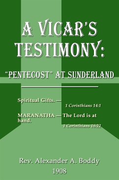 A Vicar's Testimony: (eBook, ePUB) - Alfred Boddy, Alexander